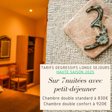 annonce des tarifs degressifs sur 7 nuits avec petit déjeuner chambre double haute saison